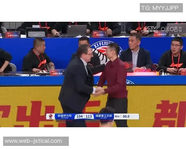 新疆队与福建队常规赛精彩对决分析与赛后点评